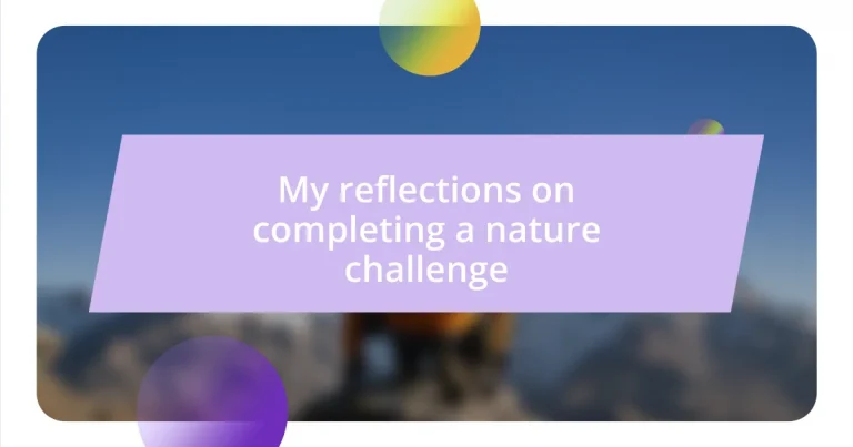 My reflections on completing a nature challenge